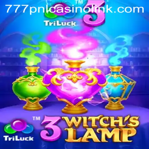 Exploring the Thrilling World of 3WitchsLamp and the 777pnl Casino Experience