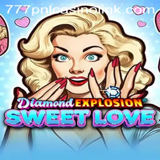 Unveiling the Thrills of DiamondExplosionSweetLove: A Captivating Game Experience