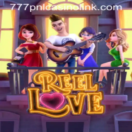 Discovering the Thrills of ReelLove