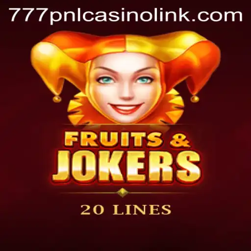 Discover the Exciting World of FruitsAndJokers20 at 777pnl Casino