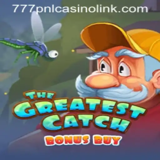 Explore the Exciting World of TheGreatestCatchBonusBuy at 777pnl Casino