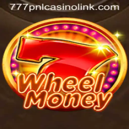 Exciting Gameplay of WheelMoney Paired with the Thrill of 777pnl Casino Link